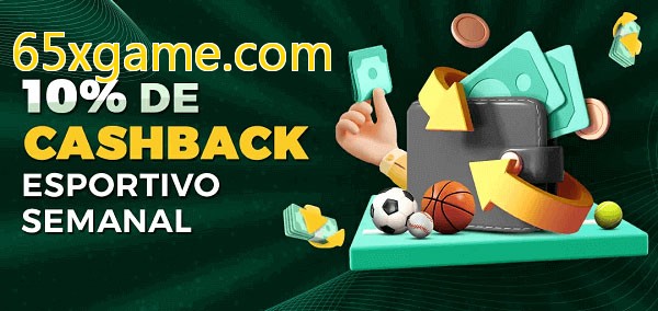 10% de bônus de cashback na 65xgame.com